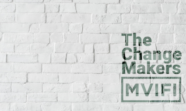 MVIFI: The Change Makers
