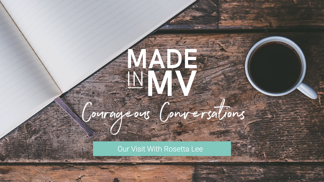 Courageous Conversations with Rosetta Lee